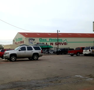 Dos Amigos Pull N Save JunkYard in Fort Worth (TX) - photo 4