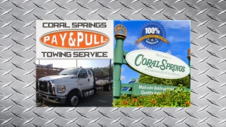 Coral Springs PAY&PULL Towing Service - photo 1