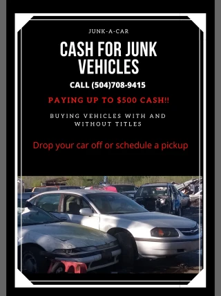 JUNK-A-CAR: Sell a Car with No Title. Flooded, Wrecked, Broke Down Junk Vehicle Removal.