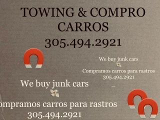 TOWING & COMPRO CARROS