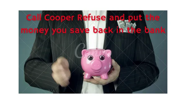Cooper Refuse and Hauling LLC- Trash Disposal - Bulk/Junk Removal- Door to Door trash Collection - photo 2