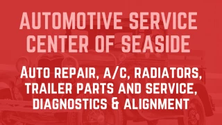 Automotive Service Center of Seaside